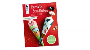 Cover TOPP 4355: Bemalte Schultüten (Claudia Fischer und Ilona Butterer, ISBN 978-3-7724-4355-8)